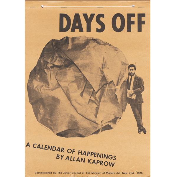 Allan Kaprow - "Days off - A Calendar of happenings by Allan Kaprow"